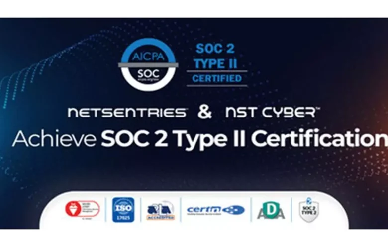 NetSentries and NSTcyber achieve SOC 2 Type II certification