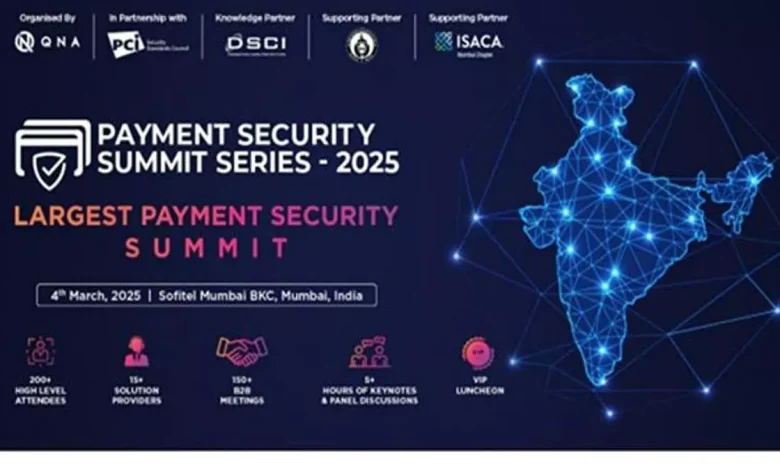 Payment Security Summit and Awards 2025 to be held in Mumbai